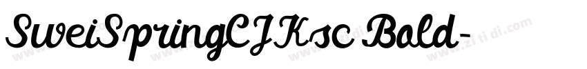 SweiSpringCJKsc Bold字体转换 SweiSpringCJKsc Bold字体转换